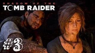 ЗАЛИЗЫВАЯ РАНЫ! ► Shadow Of The Tomb Raider Прохождение #3