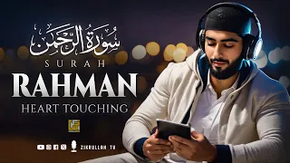 Worlds Most Beautiful Surah Ar-Rahman سورة الرحمن | Heart Touching Recitation | Zikrullah TV