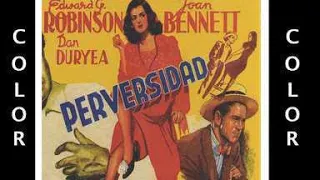 PERVERSIDAD (1945) Scarlet Street (Español) - Coloreado