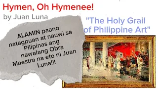 @jamestravelplus"Hymen, Oh Hymenee!" by Juan Luna. The Holy Grail of Philippine Art #art #youtube