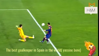 yassine bono / The best goalkeeper in Spain in the