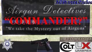 Colt Commander 1911 "Full Review" by Airgun Detectives