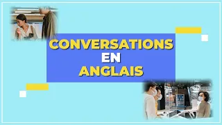 Conversations En Anglais - Compréhension Orale Anglais