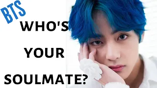 BTS QUIZ - Who's Your Soulmate?