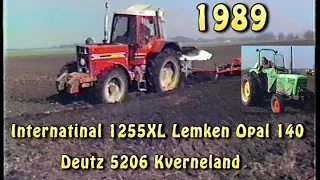 International 1255XL Lemken Opal 140 Deutz 5206 Kverneland