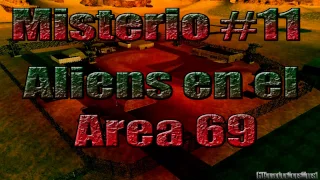 Misterios Del GTA San Andreas (No Mods) - 11# Aliens En El Área 69