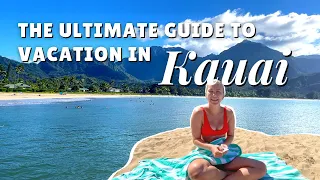 Everything You NEED TO KNOW to Plan Your Hawaiian Vacation | Kauai the Garden Isle