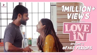 LOVE IN  | EPI 03 -FAKE PERIODS  |  Ft Midhun RG, Dhanya | ROM-COM series | Blacksheep studios