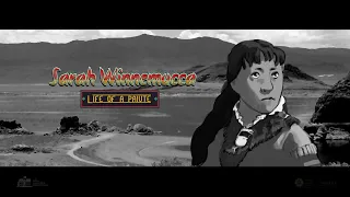 Sarah Winnemucca -- Life of Paiute: Part 3