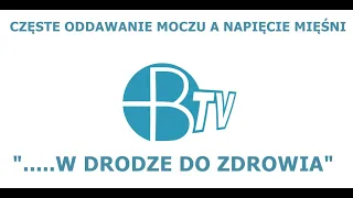 Częstomocz, nykturia, parcia naglące - sposób na uprzykrzające życie zbyt częste oddawanie moczu