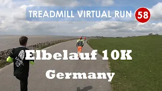 Treadmill Virtual Run 58: Elbelauf 10K, Brunsbüttel, Germany