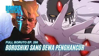 Borushiki Sang Dewa Penghancur - Boruto Episode 296 Subtitle Indonesia Terbaru Part 94 - Chapter 10