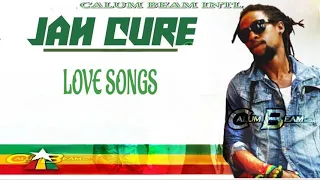 Jah Cure Mix | Best Of Jah Cure Reggae Lovers Rock Culture Mixtape | Calum Beam intl