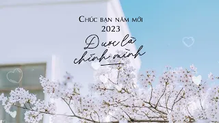 Chúc bạn năm mới 2023: Được là chính mình | Skybooks Radio