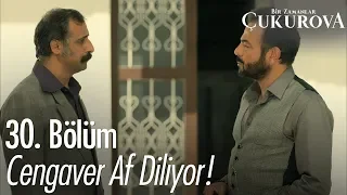 Cengaver, Fekeli'den af diliyor! - Bir Zamanlar Çukurova 30. Bölüm