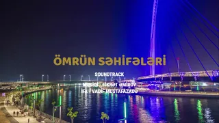 Vaqif Mustafazadə - Ömrün Səhifələri