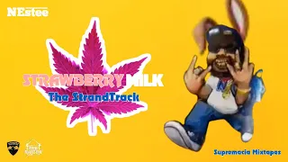 Estee Nack - STRAWBERRYMILK (The StrandTrack) l Full Mixtape