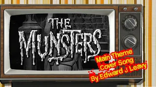 The Munsters - Main Theme Song COVER