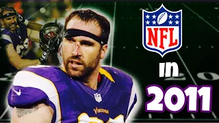 What the NFL was like 10 years ago (2011)