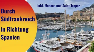 Durch Südfrankreich in Richtung Spanien_Unterwegs mit dem Wohnmobil_Vanlife_Kastenwagen