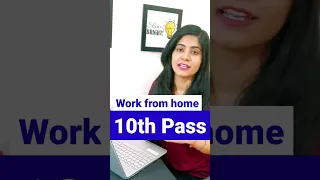 10th pass Best work from home job #workfromhomejob #parttimejob #fresherjobs #shorts
