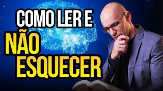 COMO LER e NÃO ESQUECER o que LEU [TÉCNICAS DE LEITURA]