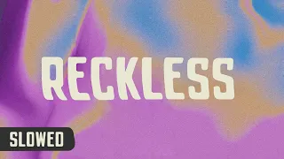 madison beer - reckless (slowed + reverb + lyrics)