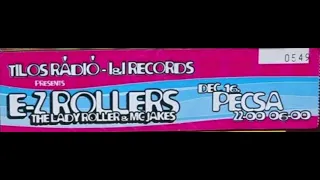 E-Z Rollers - Live @ PeCsa, Budapest 16-12-2000