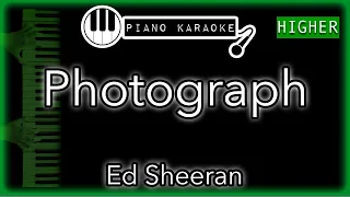 Photograph (HIGHER +3) - Ed Sheeran - Piano Karaoke Instrumental