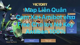 Hack Map Liên Quân Free Cho ios No Key Non JB Antiban 100%