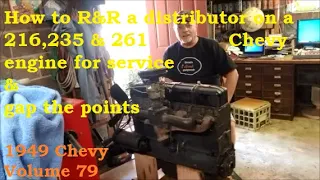 How to R&R a distributor on a 216,235 & 261 Stovebolt engine. 1949 Chevy 3100 Part 79