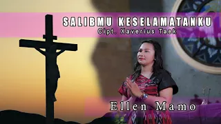 Salib-Mu Keselamatanku - Ellen Mamo (Official Music Video)