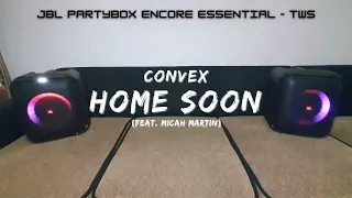 [JBL Partybox Encore Essential - TWS] Convex - Home Soon (feat. Micah Martin)