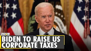 Biden looks to raise US corporate taxes, says higher corporate tax won’t hurt economy | English News