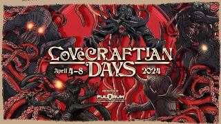 Lovecraftian Days 2024 | Showcase