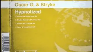 Oscar G. & Stryke ‎- Hypnotized (Red Jerry's Dubby Vocal Mix)