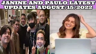 JANINE AND PAULO LATEST UPDATES AUGUST/15/2022