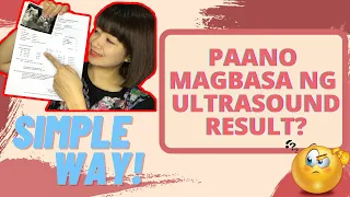 HOW TO INTERPRET ULTRASOUND REPORT/ PAANO MAGBASA NG ULTRASOUND SA BUNTIS /Mom Jacq