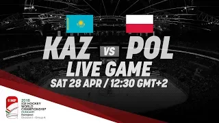 Kazakhstan - Poland | Live | 2018 IIHF Ice Hockey World Championship Division I Group A