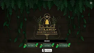 Strange Horticulture | Demo Gameplay | No Commentary