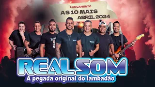 Banda Real Som / Lançamento As 20 MAIS ABRIL 2024@BandaRealSOM