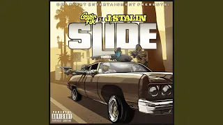 Slide (feat. J. Stalin)