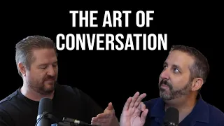 The Art of Conversation | Imp And Skizz Podcast (Ep05)