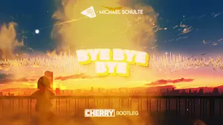 YouNotUs x Michael Schulte - Bye Bye Bye (CHERRY Bootleg)