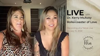LIVE with Dr. Kerry McAvoy and Rollercoaster of Love | July 15, 2022 Live Recording