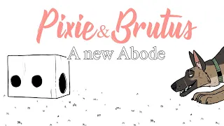 Pixie's new home | Pixie and Brutus Comic Dub