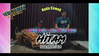 Hitam karaoke  (Rita sugiarto) nada cewek Dm