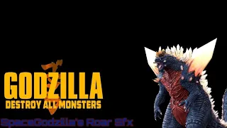 SpaceGodzilla's Roar (Godzilla: Destroy All Monsters 2023) Sfx