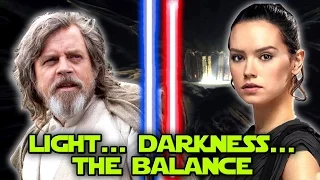 Luke and Rey - Between LIGHT and DARK