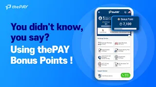 [thePAY] How to use Bonus Points that you have accumulated in thePAY?